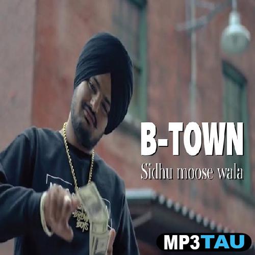 B-Town-(Brampton) Sidhu Moosewala mp3 song lyrics